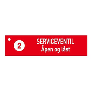 1904 Skilt Serviceventil Åpen og Låst
