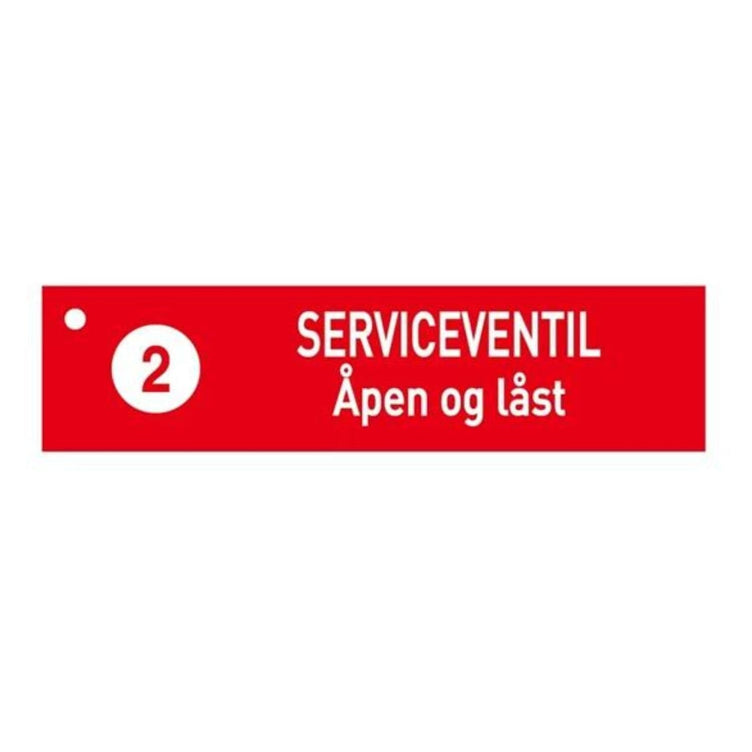 1904 Skilt Serviceventil Åpen og Låst