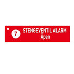 1904 Skilt Stengeventil Alarm Åpen 7