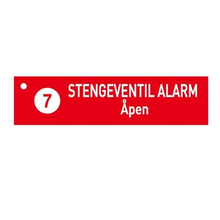 1904 Skilt Stengeventil Alarm Åpen 7